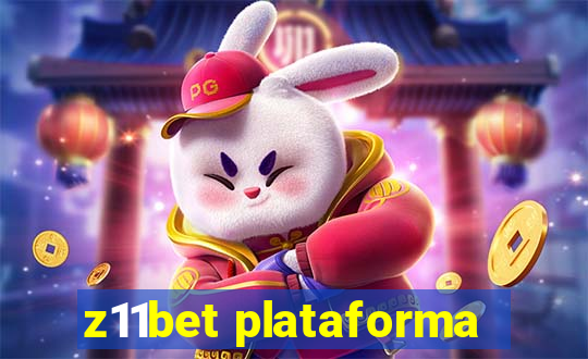 z11bet plataforma